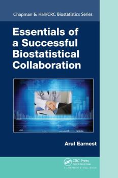 Hardcover Essentials of a Successful Biostatistical Collaboration Book