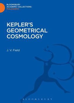 Hardcover Kepler's Geometrical Cosmology Book