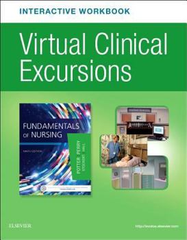 Paperback Virtual Clinical Excursions Online and Print Workbook for Fundamentals of Nursing Book