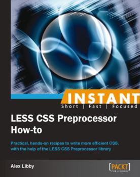 Paperback Instant LESS CSS Preprocessor How-to Book