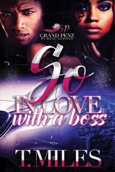 Paperback So in Love with a Boss Book