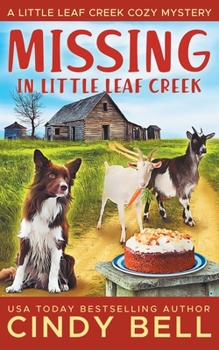 Missing in Little Leaf Creek - Book #8 of the Little Leaf Creek