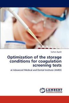 Paperback Optimization of the Storage Conditions for Coagulation Screening Tests Book