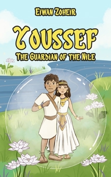 Paperback Youssef The Guardian of the Nile Book