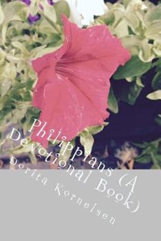 Paperback Philippians (A Devotional Book) Book