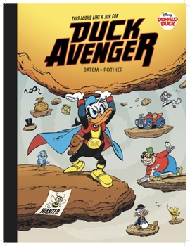 Hardcover Walt Disney's Donald Duck: This Looks Like a Job for Duck Avenger! Book