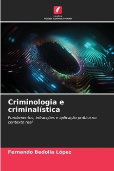 Criminologia e criminalística (Portuguese Edition)