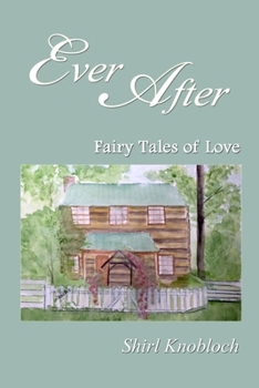 Paperback Ever After: Fairy Tales of Love Book