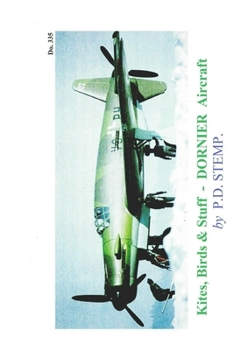 Paperback Kites, Birds & Stuuf - Aircraft of GERMANY - DORNIER Aircraft Book