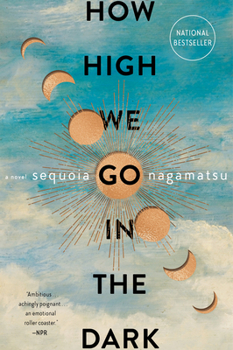 Paperback How High We Go in the Dark Book