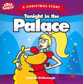 Paperback Christmas: Tonight in the Palace (Lost Sheep Series) Book