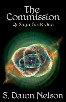 Paperback The Commission: Qi Saga Book One Book
