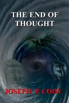 Paperback The End Of Thought Book