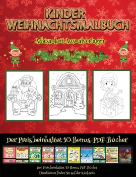 Achtsamkeit Ausmalvorlagen: Dieses Buch besteht aus 30 Malblätter, die zum Ausmalen, Einrahmen und/oder Meditieren verwendet werden können: Dieses ... 10 Bonus-PDF-Büchern gelief (German Edition)