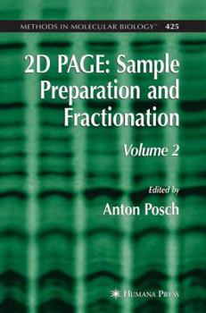 Paperback 2D Page: Sample Preparation and Fractionation: Volume 2 Book