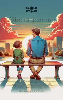 Paperback Alba di speranza [Italian] Book