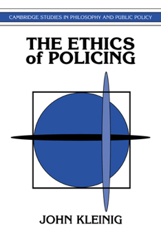 Hardcover The Ethics of Policing Book