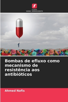 Paperback Bombas de efluxo como mecanismo de resistência aos antibióticos [Portuguese] Book