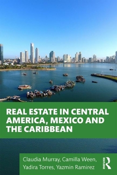Paperback Real Estate in Central America, Mexico and the Caribbean Book