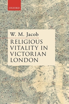 Hardcover Religion in Victorian London Book