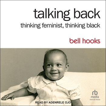 MP3 CD Talking Back: Thinking Feminist, Thinking Black 2nd Edition Book