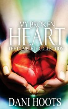 Paperback My Broken Heart: The Complete Collection Book