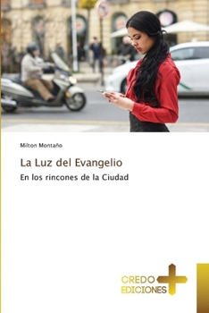 Paperback La Luz del Evangelio [Spanish] Book