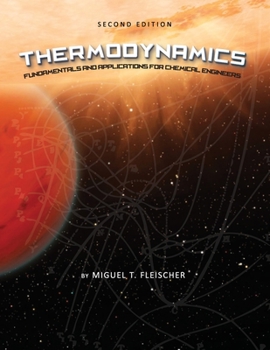 Paperback Thermodynamics: Fundamentals and Applications for Chemical Engineers Book