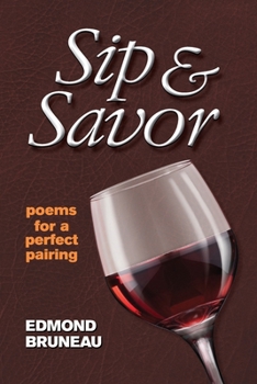 Paperback Sip & Savor - poems for a perfect pairing Book