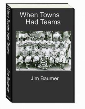 Paperback When Towns Had Teams Book