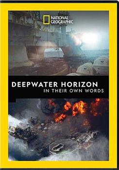 DVD National Geographic: Deepwater Horizons in Their Own Words Book
