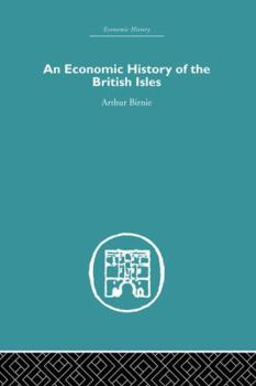 Paperback An Economic History of the British Isles Book