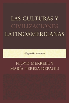 Paperback Las Culturas y Civilizaciones Latinoamericanas [Spanish] Book