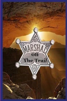 Paperback Marshal on The Trail Book