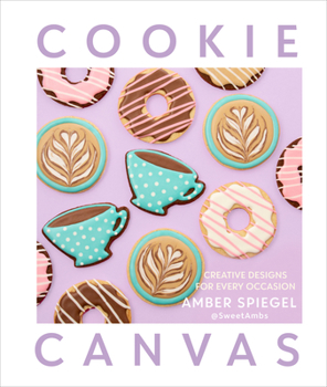 Hardcover Cookie Canvas: Creative Designs for Every Occasion Book