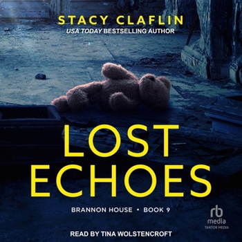 Lost Echoes: Brannon House Book 9 (The Brannon House Series)