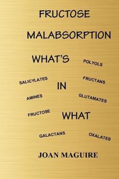 Paperback Fructose Malabsorption What's In What Large Print [Large Print] Book