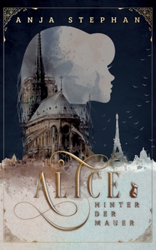 Paperback Alice hinter der Mauer [German] Book