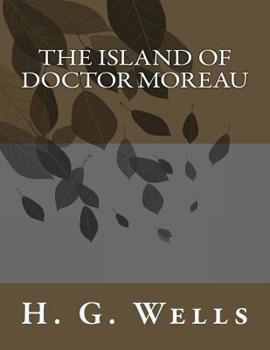The Island of Doctor Moreau