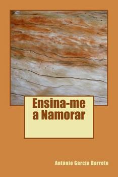 Paperback Ensina-me a Namorar: Romance [Portuguese] Book