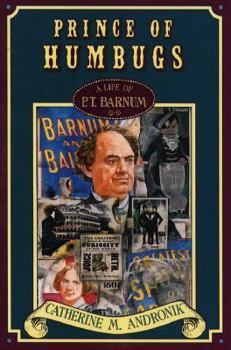 Hardcover Prince of Humbug: A Life of P.T. Barnum Book