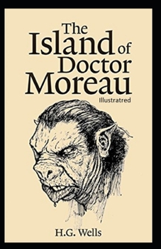 Paperback The Island of Dr. Moreau Illustrated Book