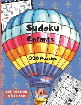 Paperback Sudoku Pour Les Enfants 8-12 Ans: 330 Puzzles Faciles à Moyens avec Solutions. Book