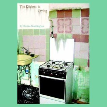 Paperback The Kitchen is Crying Book