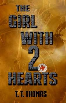 Paperback The Girl With 2 Hearts Book