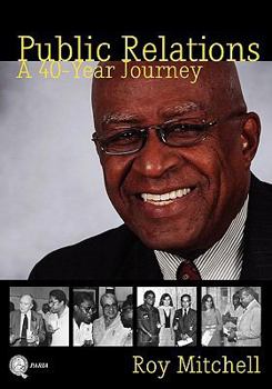 Paperback Public Relations - A 40-Year Journey Book