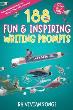 Paperback 188 Fun & Inspiring Writing Prompts: For Kids 8-12 Years Book