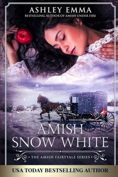 Paperback Amish Snow White: Amish Romance (Standalone Short Read) Book