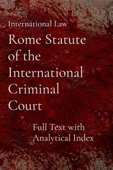 Rome Statute of the International Criminal Court
