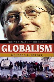 Paperback Globalism: The New Market Ideology Book